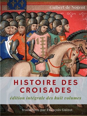 cover image of Histoire des croisades